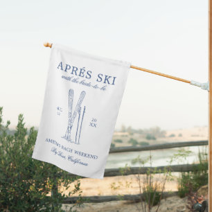 Après Ski With The Bride to Be Bach Weekend House Flag