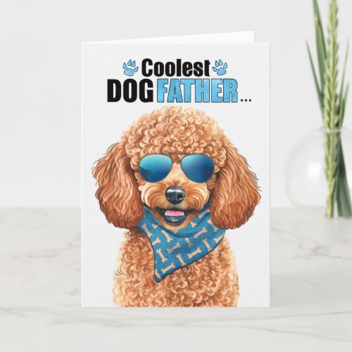 Apricot Poodle Dog Coolest Dad Fathers Day Holiday Card