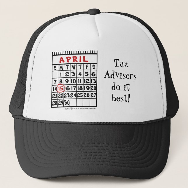 April 15-Tax Humor Trucker Hat (Front)