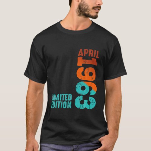 April 1963 Year 1963 Retro 1963 Vintage 1963 Since T_Shirt