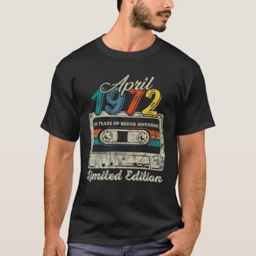 April 1972 Limited Edition 50Th Birthday Cassette T_Shirt