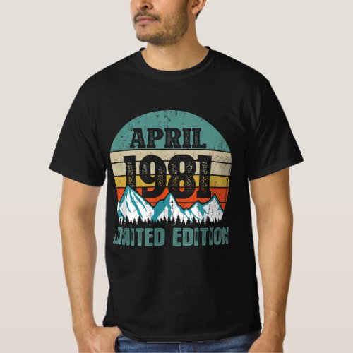 April 1981 Limited Edition Birthday Gift T_Shirt