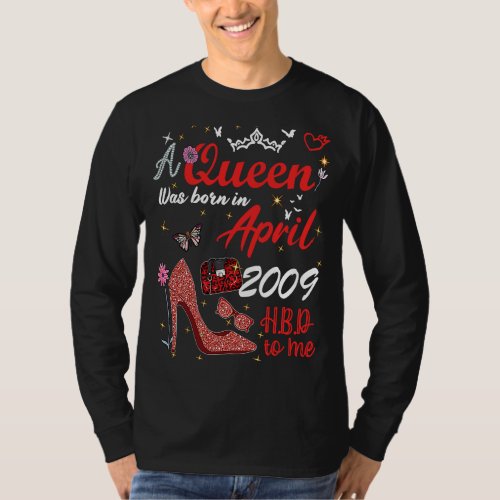 April 2009 Birthday This Queen Was Born In April 2 T_Shirt