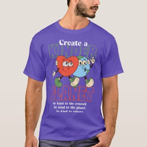 April 22nd Kind Planet Save Earth Day Groovy Envir T_Shirt