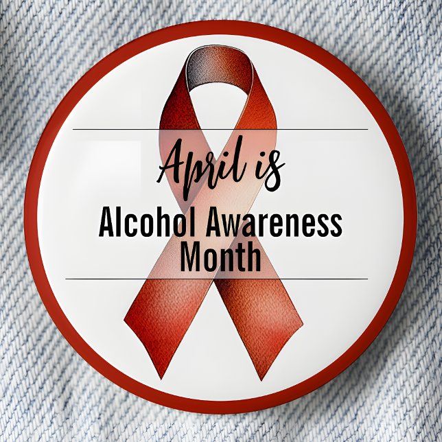 April Alcohol Awareness Month Ribbon Button (April is Alcohol Awareness Month pinback button.  Red Awareness Ribbon.)