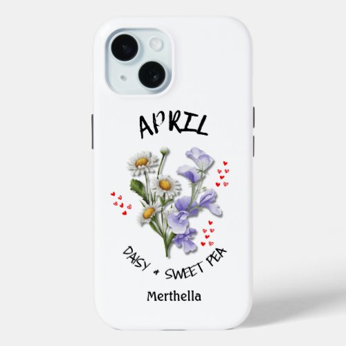APRIL Birth Month Flower Custom Name iPhone 15 Case