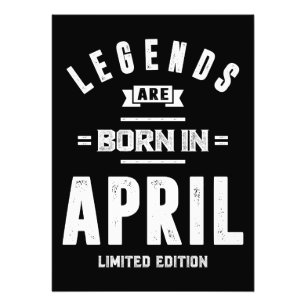 April Birthday Gift Legends Are Born In April Photo Print