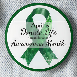 April Donate Life Organ Donation Awareness Month Button