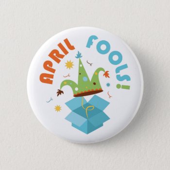 April Fools Button by Windmilldesigns at Zazzle