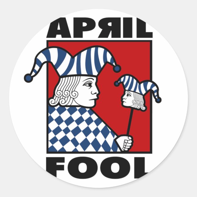 April Fools Classic Round Sticker (Front)