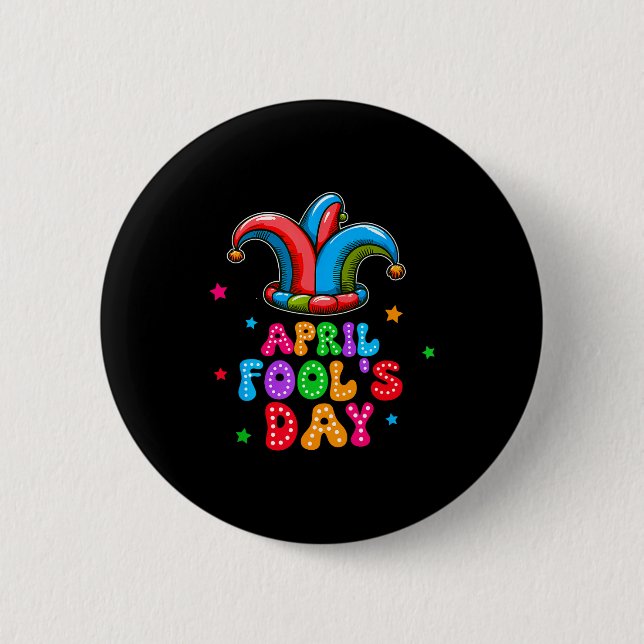 April Fool's Day April 1st Prank Joke Funny Gift  Button (Front)