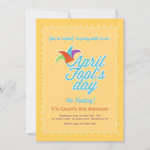 April Fool's Day Birthday Party Invitation