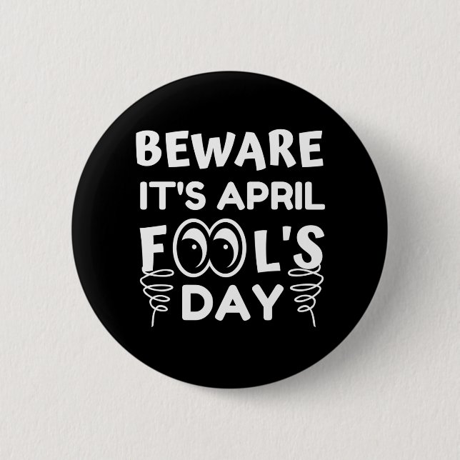 April Fool's Day Funny Button (Front)