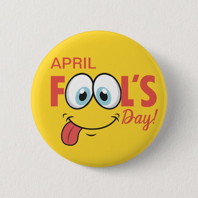 April Fool's Day Happy Funny Face | Holidays Button (Front)