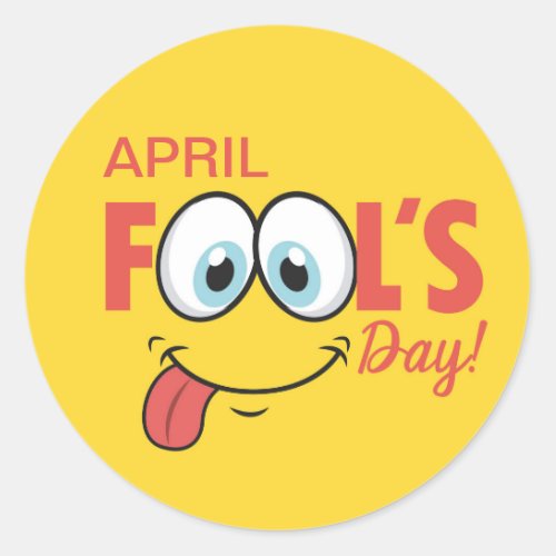 April Fools Day Happy Funny Face  Holidays Classic Round Sticker