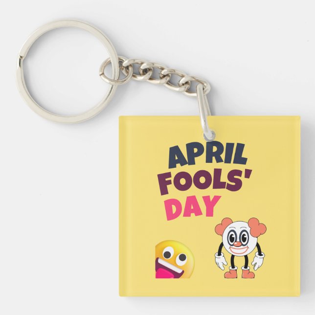 April Fool's Day  Keychain (Front)