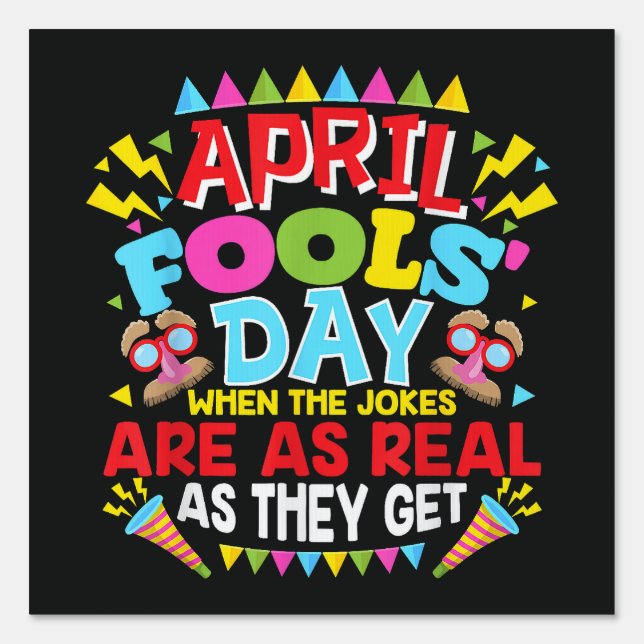 April Fools' Day Sign (Front)