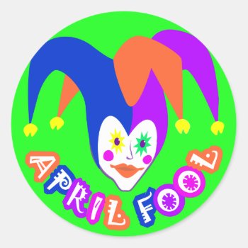 April Fools Day Stickers by imagefactory at Zazzle