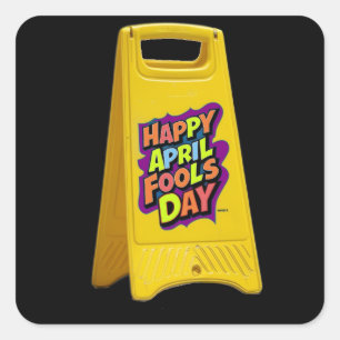 April fools day yellow plastic sign text colorful square sticker