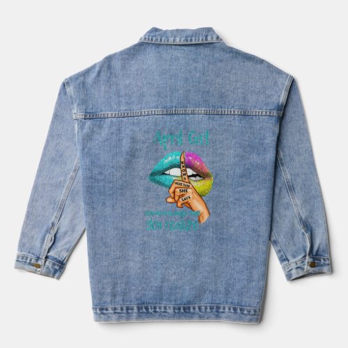 April Girl Knows More Than She Says  Denim Jacket