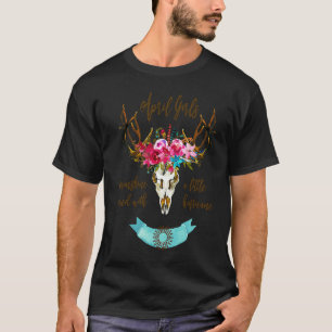 April Girls Are Sunshine Mixed With A Littles Hurr T-Shirt