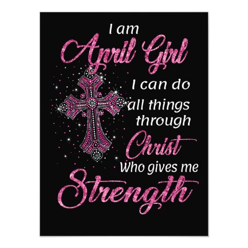 April Girls I Can Do All Things Through Christ Photo Print