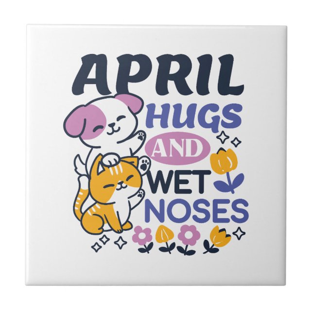 April Hugs and Wet Noses – Cute Dog and Cat Art Ceramic Tile (Front)