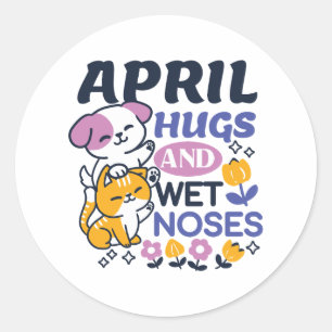 April Hugs and Wet Noses – Cute Dog and Cat Art Classic Round Sticker