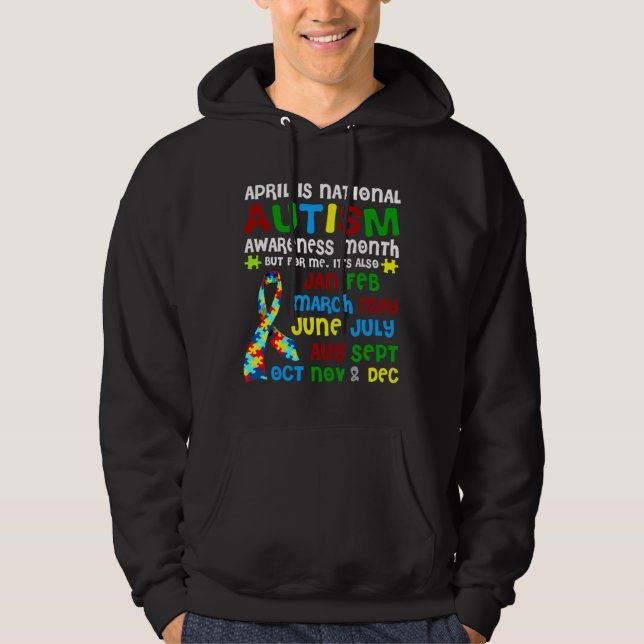 April Is National Autism Awareness Month 1 Hoodie (Front)