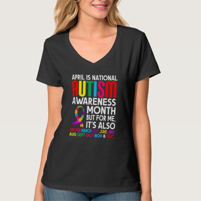 April Is National Autism Awareness Month Support M T-Shirt (Front)