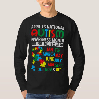 April Is National Autism Awareness Month Support S T-Shirt