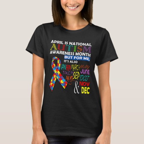 April Is National Autism Awareness Month  T_Shirt