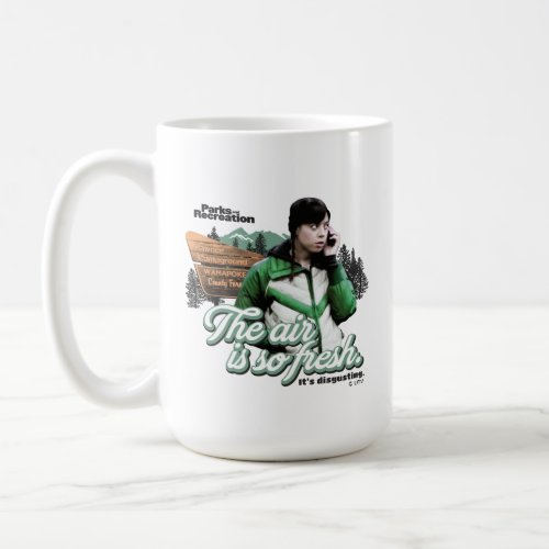 April Ludgate The Air Is So Fresh Coffee Mug