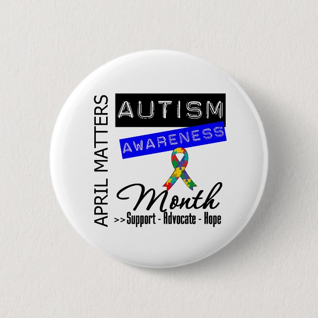 April Matters - Autism Awareness Month Pinback Button (Front)