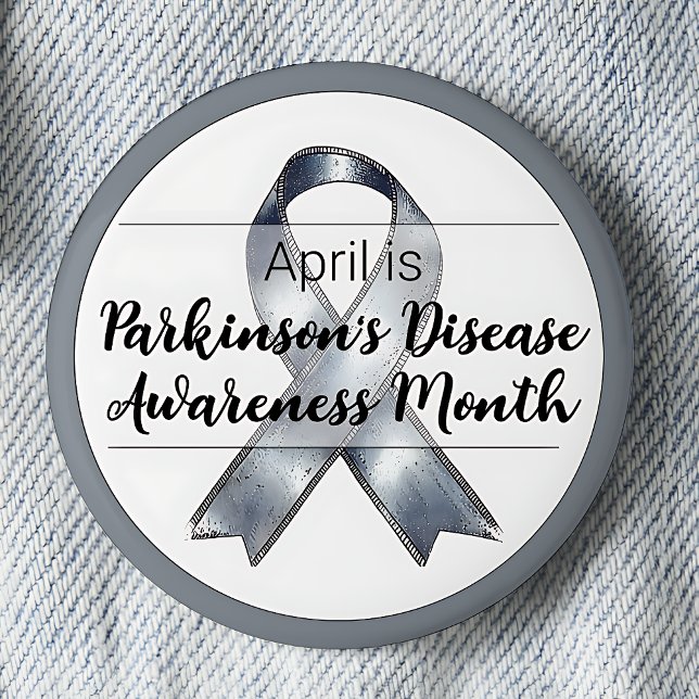 April Parkinson's Disease Awareness Month Button (April is Parkinson's Disease Awareness Month pinback button.)
