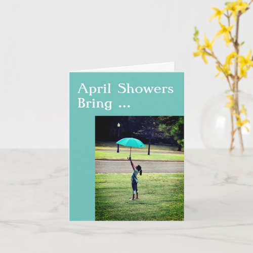 April Showers and May Flowers greeting card