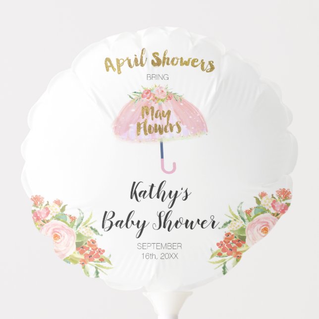 April Showers Bring May Flower Baby Shower Balloon (Front)