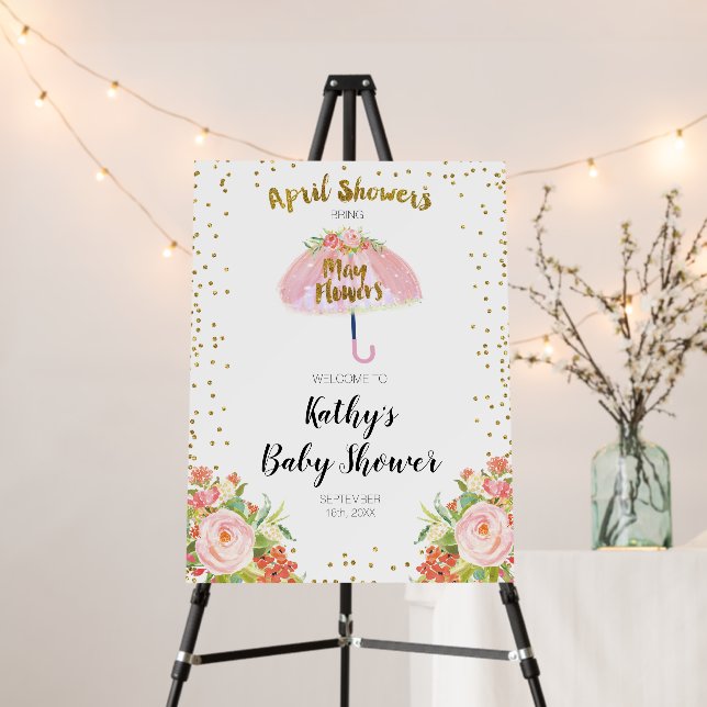 April Showers Bring May Flower Baby Shower Welcome Foam Board (In Situ (Stand))