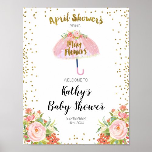 April Showers Bring May Flower Baby Shower Welcome Poster