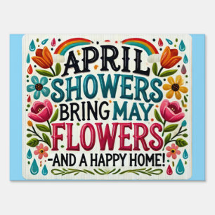 April Showers Bring May Flowers Spring Summer Sign