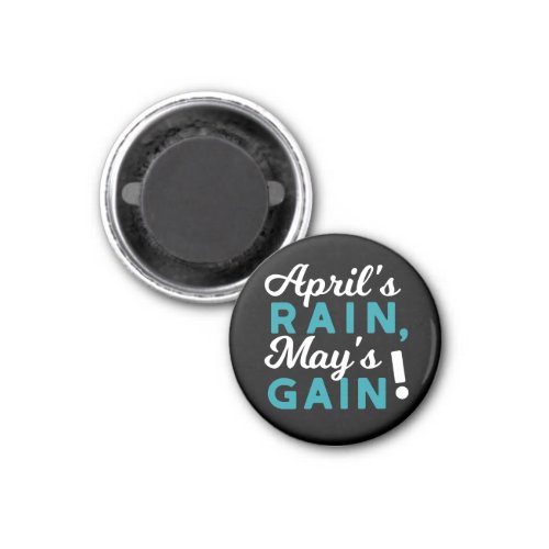 April Showers May Flowers Inspirational Quote Magnet