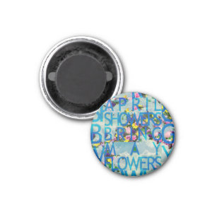 april showers T-Shirt Trucker Hat Button Keychain Magnet