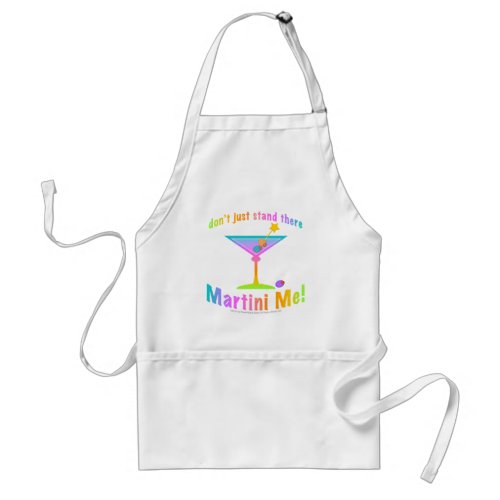 Apron _ Dont just stand there _ MARTINI ME