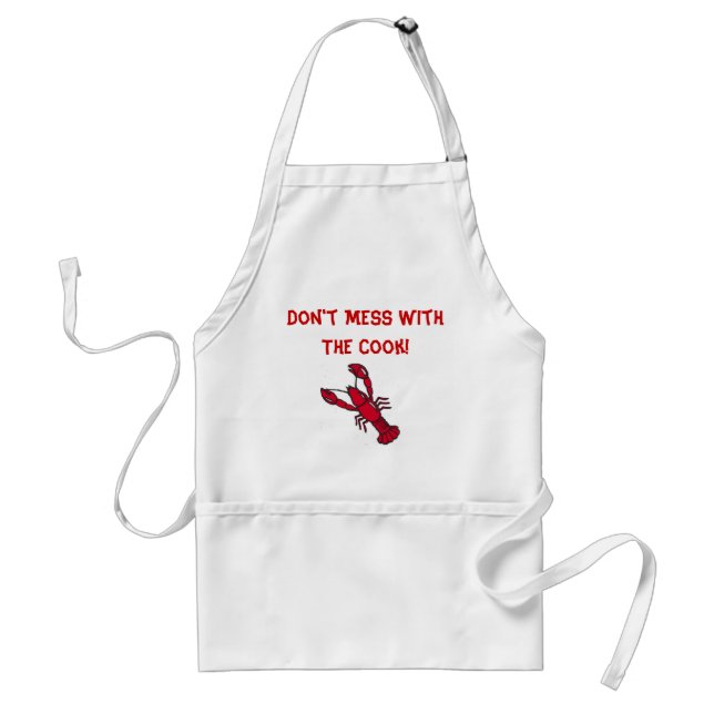 Apron--Don't Mess With The Cook Adult Apron (Front)