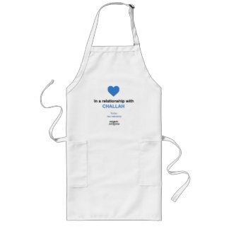 Apron: In a relationship with challah Long Apron