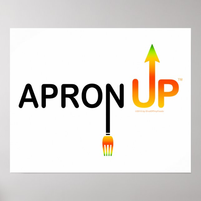 APRON UP! 16X20 POSTER (Front)