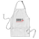 Downing St,  Gardens  Aprons