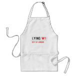 Lying  Aprons