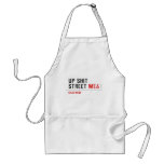 Up Shit Street  Aprons