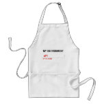 My environment    Aprons